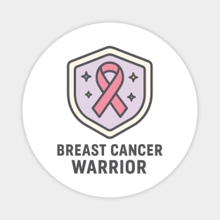 Breast Cancer Warrior Magnet